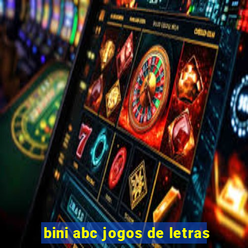 bini abc jogos de letras